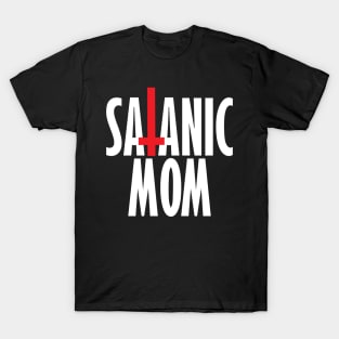 Satanic Mom T-Shirt